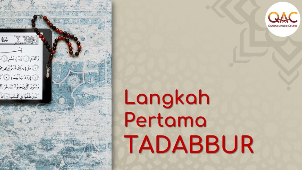 Langkah Pertama TADABBUR