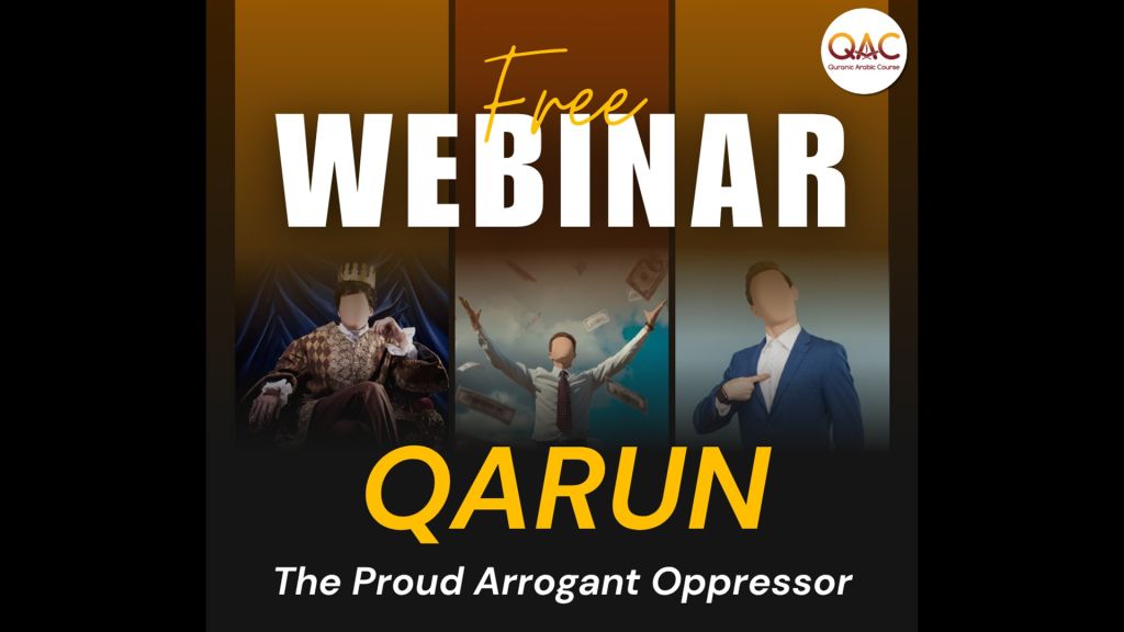 QARUN  The Proud Arrogant Oppressor