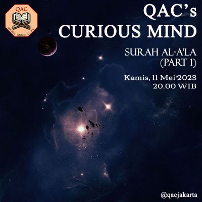 QAC's CURIOUS MIND Al-A'la part 2