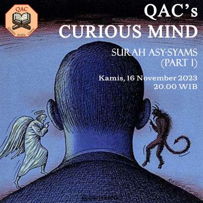 QAC's CURIOUS MIND Asy-Syams