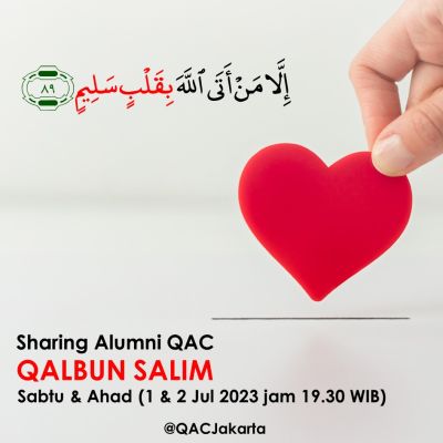 Sharing Alumuni QAC - Qalbun Salim