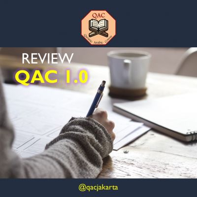 REVIEW QAC 1.0 DAN PERSIAPAN QAC 3.0