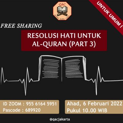 FREE SHARING UNTUK UMUM : Resolusi Hati untuk Al-Qur'an part 3